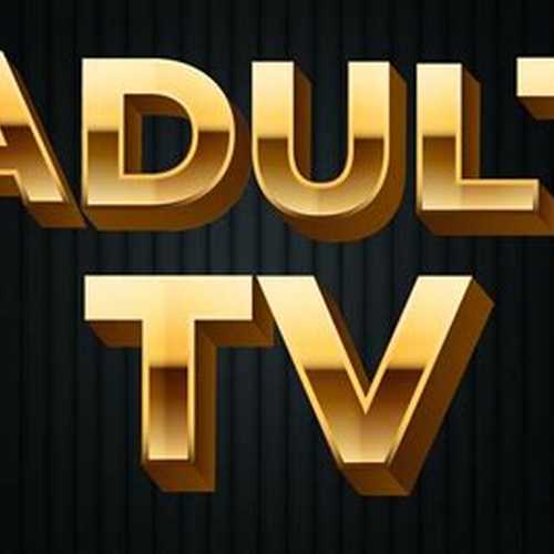 ADULT CHANNEL 18+